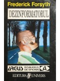 Frederick Forsyth - Dezinformatorul (editia 1995)