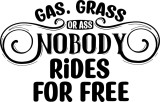 Cumpara ieftin Sticker Auto, Gas. grass or ass, nobody rides for free, 30 cm, 12233ST-5, Oem