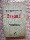Guy de Maupassant - Bastarzii