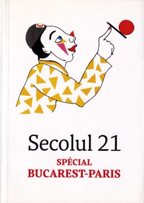 Secolul 21_SP&amp;Eacute;CIAL BUCAREST-PARIS foto