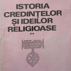 ISTORIA CREDINTELOR SI IDEILOR RELIGIOASE VOL.2-MIRCEA ELIADE