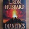 Dianetics. The Modern Science of Mental Health - L. Ron Hubbard