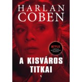 A kisv&aacute;ros titkai - Harlan Coben