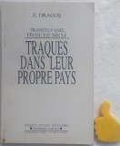 Traques dans leur propre pays Z. Dragos