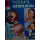 Ileana Iliescu - Ingrijiri cosmetice (Editia: 1980)