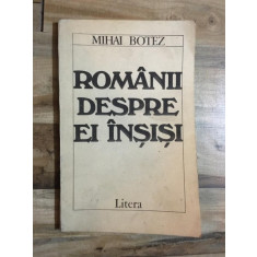 Mihai Botez - Romanii Despre ei Insisi