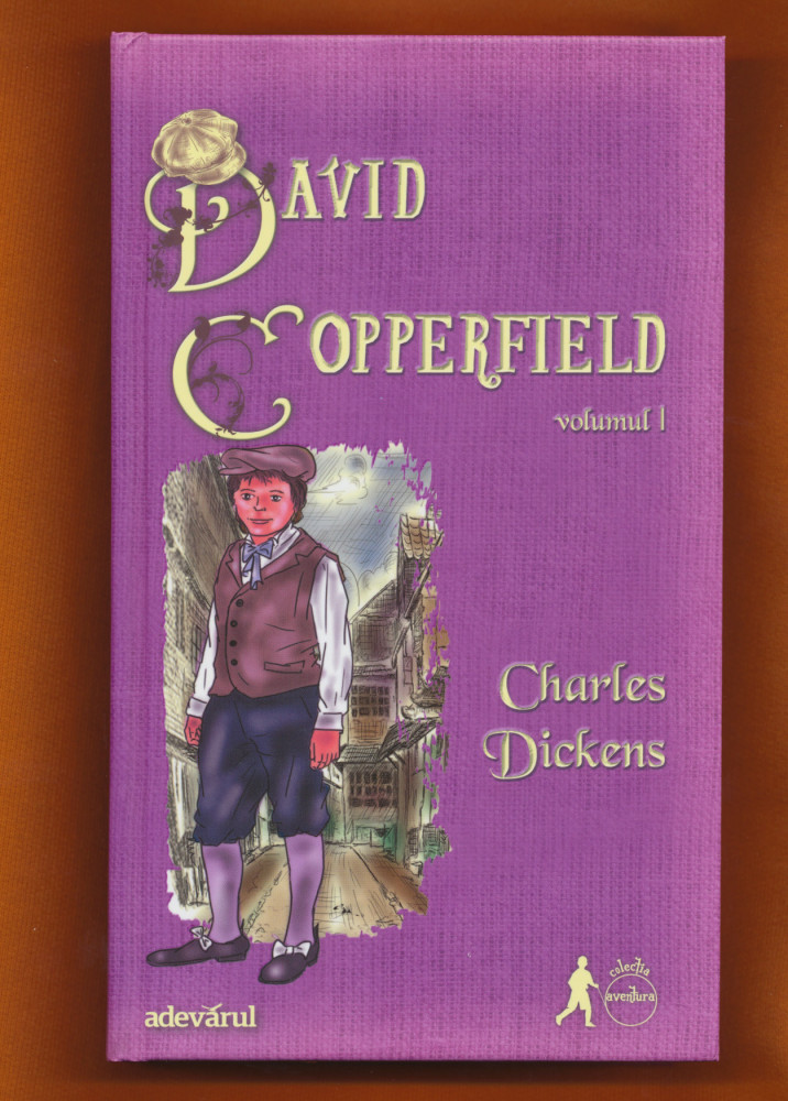 David Copperfield" - Charles Dickens - Colecţia Aventura - Adevărul. 2  volume. | Okazii.ro