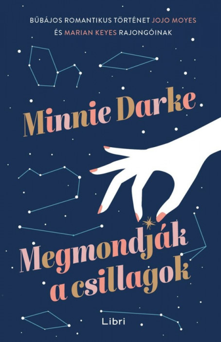 Megmondj&aacute;k a csillagok - Minnie Darke