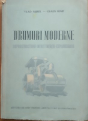 DRUMURI MODERNE - VLAD AUREL, CRAUS IOSIF foto