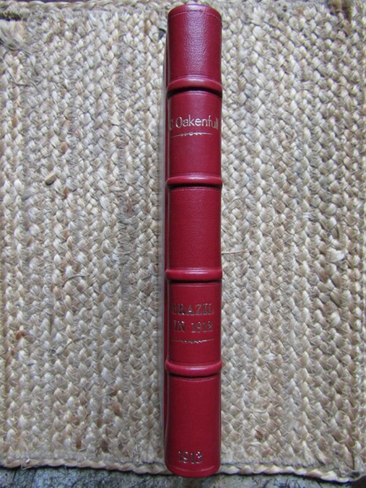 Brazil in 1912 - J.C. Oakenfull LEGATURA NOUA LUX