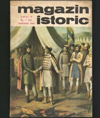 MAGAZIN ISTORIC - REVISTA ISTORIE - ANUL II, NR. 1 (10) IANUARIE 1968 foto