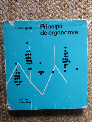 E. Grandjean - Principii de ergonomie foto