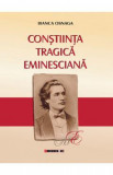 Constiinta tragica eminesciana - Bianca Osnaga