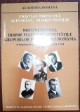 Documente S.S.I. Despre pozitia si activitatile grupurilor politice din Romania. 6 septembrie 1940 - 23 august 1944 (volumul II)