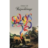 K&eacute;pesk&ouml;nyv - Dobai Lili