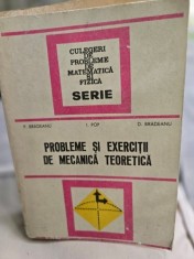 Probleme si exercitii de mecanica teoretica - P. Bradeanu