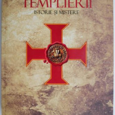 Templierii. Istorie si mistere – Cristian Tiberiu Popescu