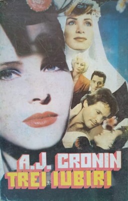 TREI IUBIRI-A.J. CRONIN-335315 foto