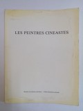 LES PEINTRES CINEASTES 1982