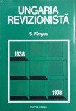 Ungaria revizionista - S. Fenyes