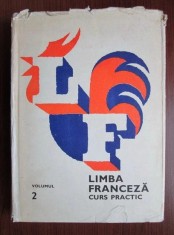 Marcel Saras, Mihai Stefanescu - Limba franceza. Curs practic ( vol. 2 )