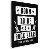 Tablou mesaj motivational rock star 2113 Tablou canvas pe panza CU RAMA 80x120 cm