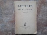 Lettres De Michel-Ange - Tome Second, 1926