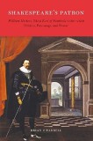 Shakespeare&#039;s Patron: William Herbert, Third Earl of Pembroke 1580-1630 | Brian O&#039;Farrell, Continuum