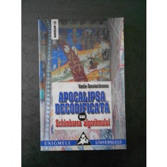VASILE CONSTANTINESCU - APOCALIPSA DECODIFICATA SAU SCHIMBAREA ALGORITMULUI