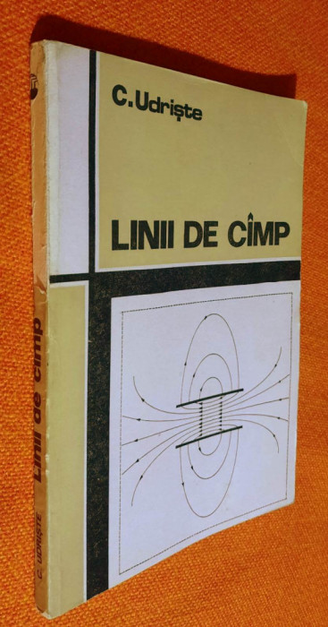 Linii de camp - Constantin Udriste