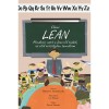 Elemi lean - Mindent, amit a leanről tudok, az első oszt&aacute;lyban tanultam - Mindent, amit a leanről tudok, az első oszt&aacute;lyban tanultam - Robert Martiche