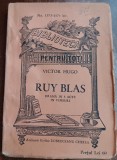 myh 61 54 - Biblioteca ptr toti - 1573 - 1574 - Ruy Blas - Victor Hugo