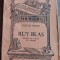 myh 61 54 - Biblioteca ptr toti - 1573 - 1574 - Ruy Blas - Victor Hugo