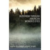 Buddhism Through American Women&#039;s Eyes