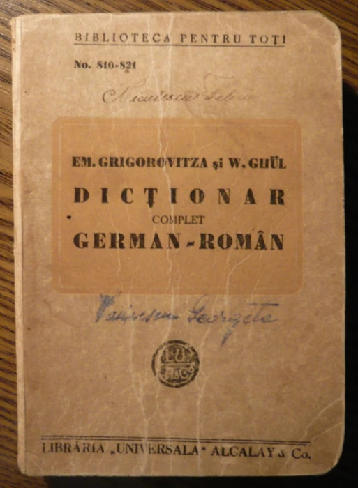 Em. Grigorovitza, W. Ghul - Dictionar complet German - Roman