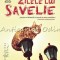 Zilele Lui Savelie - Grigori Slujitel