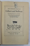 THE COMPLETE PLAYS OF GILBERT AND SULLIVAN , illustrated by W.S. GILBERT , 1938