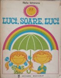 LUCI, SOARE, LUCI, DIN FOLCLORUL COPIILOR (CU NOTE MUZICALE)-NELU IONESCU-267360