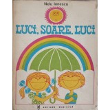 LUCI, SOARE, LUCI, DIN FOLCLORUL COPIILOR (CU NOTE MUZICALE)-NELU IONESCU-267360