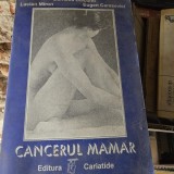 CANCERUL MAMAR - CORNELIU DIACONU