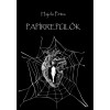 Pap&iacute;rrep&uuml;lők - Hajdu Petra