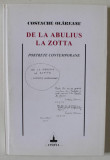 DE LA ABULIUS LA ZOTTA , PORTRETE CONTEMPORANE de COSTACHE OLAREANU , 2000
