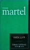 Viata lui Pi - Yann Martel, Editura Univers, Roman, Beletristica, 238 pagini