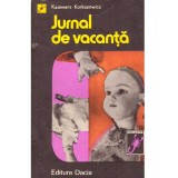 Kazimierz Korkozowicz - Jurnal de vacanta - 137307