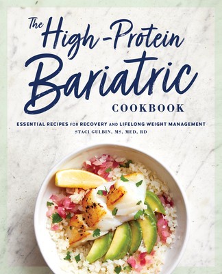 The High-Protein Bariatric Cookbook: Essential Recipes for Recovery and Lifelong Weight Management foto