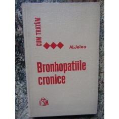 Cum Tratam Bronhopatiile Cronice - Al. Jelea