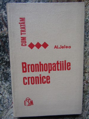 Cum Tratam Bronhopatiile Cronice - Al. Jelea foto