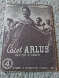 Caiet Arlus * Cantece si Coruri*