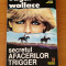 Edgar Wallace - Secretul afacerilor Trigger