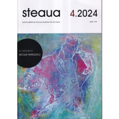 Revista Steaua, numarul 4, aprilie 2024